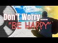 Be happy by Andy P