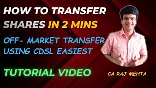 How to do off-market transfer of shares online in 2 mins using CDSL Easiest I CDSL to CDSL DP I