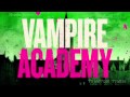 Gin Wigmore - Kill Of The Night (Vampire Academy ...