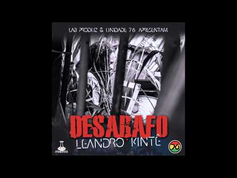 Leandro Kintê - Desabafo
