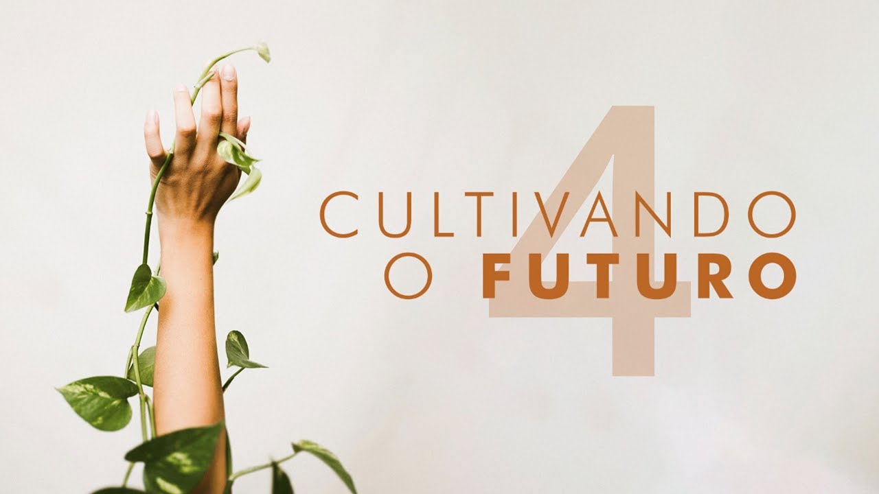 Com paciência | Cultivando o Futuro 4 de 9 | Pr Kleber Gonçalves