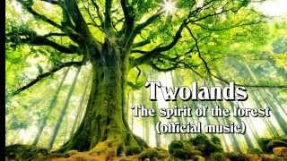 TWOLANDS - The spirit of the forest (Official Music)