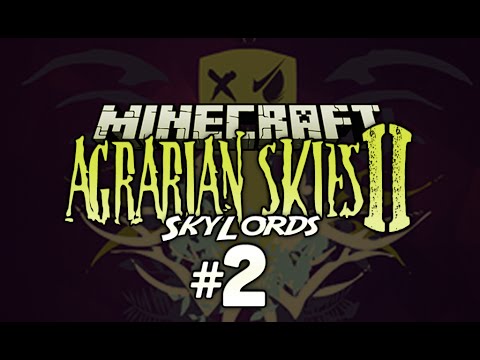 Agrarian Skies 2 - SkyLords - 2 - Mob Grinder / Spawner [Minecraft 1.7.10 Modpack]