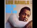 Lou Rawls - You're Good For Me