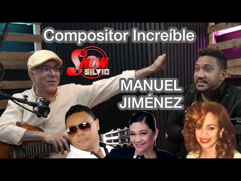 COMPOSITOR INCREÍBLE. MANUEL JIMENEZ. EL SHOW DE SILVIO.