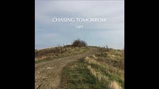 Chasing Tomorrow - GIFT 2018 (Full Demo)