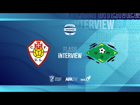 Flash Interview - CF U. Lamas x UD Mansores (J10)