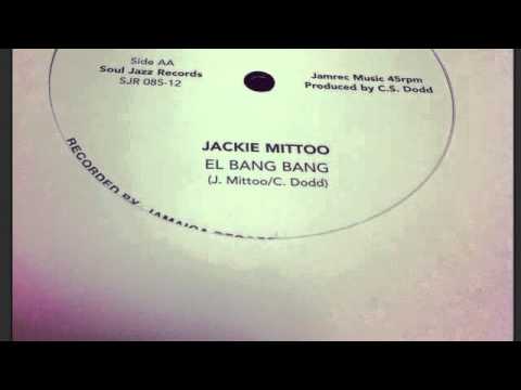 El Bang Bang - Jackie Mittoo