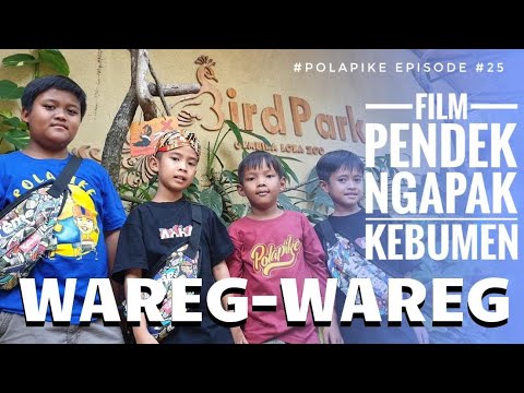 wareg-waregpolapikefilm-pendek-ngapak-kebumen