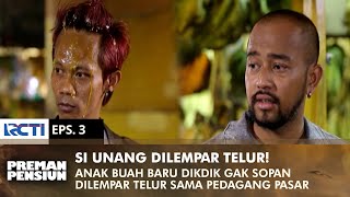 Download lagu Dikdik's New Subordinates Throw Eggs at Traders | PREMAN PENSIUN 3 | EPS 3 (1/2) mp3 Download lagu Dikdik's New Subordinates Throw Eggs at Traders | PREMAN PENSIUN 3 | EPS 3 (1/2) mp3