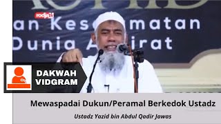 Download lagu Awas!! Dukun Berkedok Ustadz mp3