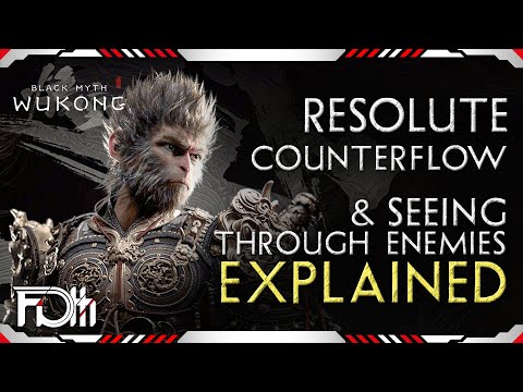 Parrying (Resolute Counterflow) & Seeing Through | Wukong 🐒