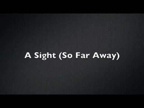 A Sight (So Far Away) by Lodik