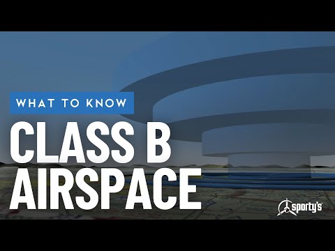 Guide to Class B airspace - Sporty's Private Pilot Flight Training Tips