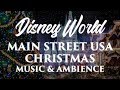 Disney World Music Ambience Christmas On Main Street USA In The Magic Kingdom