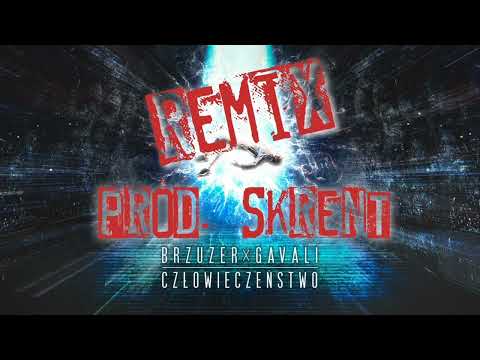 Brzuzer X Gavali - Najgorszy człowiek na świecie ( Skrent Remix )