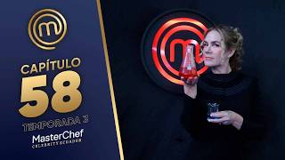 CAPÍTULO 58: Reto científico (24/02/26) | TEMP 03 | MASTERCHEF CELEBRITY ECUADOR