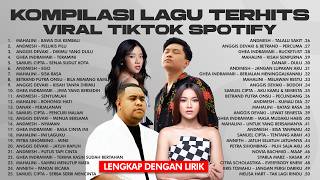 Download lagu KOMPILASI LAGU TERHITS & TERVIRAL SPOTIFY TIKTOK - INDONESIA POP TERBAIK mp3