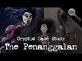 Cryptid Case Study | The Penanggalan