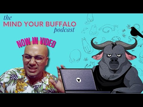 [Bonus mini-Episode] Mind Your Buffalo Podcast- Now in Video
