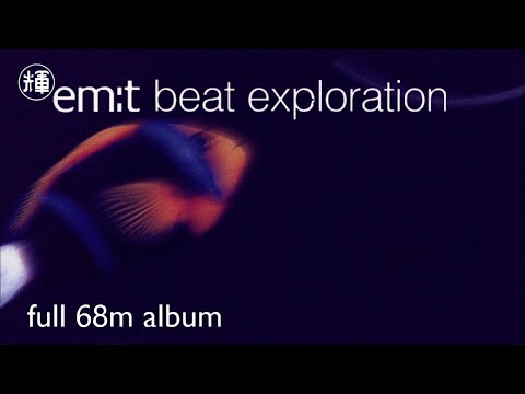 em:t beat exploration - Various - 1997 - [Full Album] - Woob, Gas, Undark etc.
