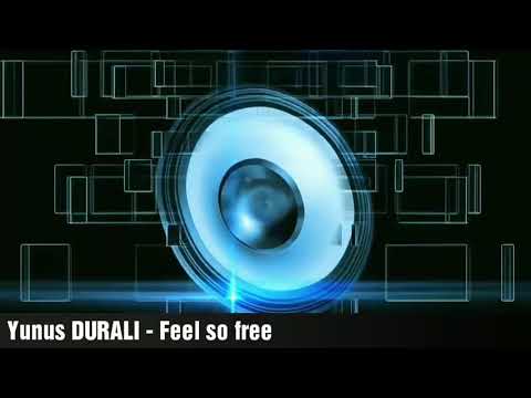 Yunus DURALI - Feel So Free