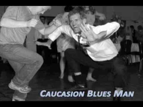 Caucasion Blues Man