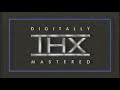 Digitally Mastered THX Movie Intro Ident 1997