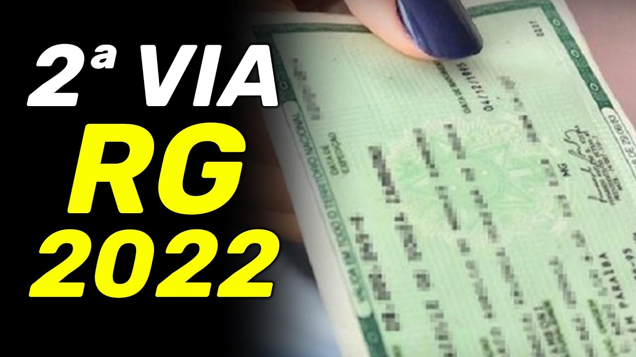 COMO TIRAR SEGUNDA VIA RG - Online, agendamento, novo documento e detalhes!