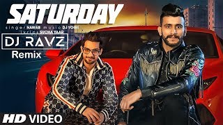 Saturday - Nawab (Remix) DJ Ravz X DJ Viju | Latest Punjabi Songs 2019