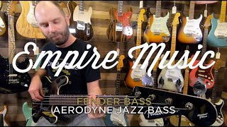 Video thumbnail for Fender Aerodyne Jazz Bass - EMPIRE MUSIC by Empire Music
