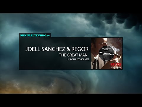 Joell Sanchez & Regor - The Great Man