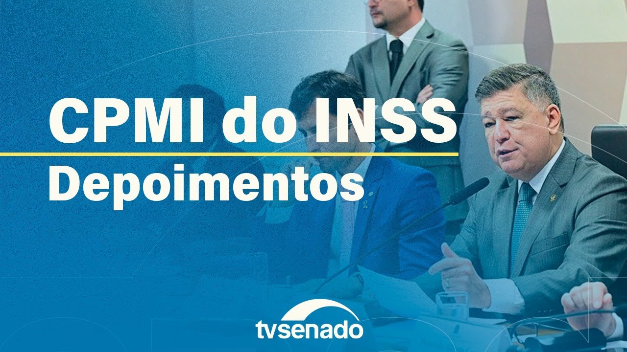 CPMI do INSS ouve presidente do Sindicato Nacional dos Aposentados (Sindnapi)