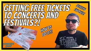 How I Get Tickets for Concerts and Festivals for FREE?! l Concert Crap
