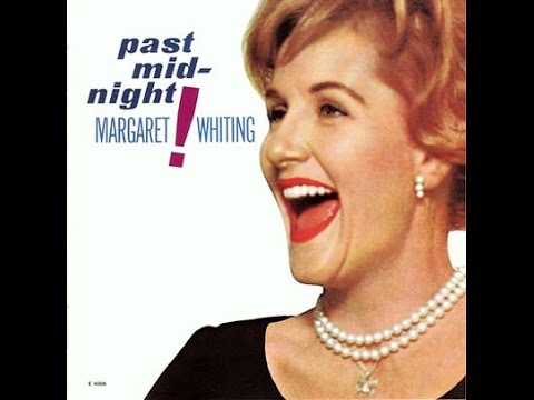 Margaret Whiting - People Will Say We're In Love
