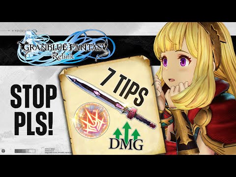 Granblue Fantasy Relink Stop Doing Bad Builds! 7 Essential Build Tips & Tricks, Stop Wasting Time