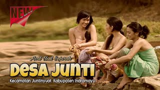 Download lagu Asal Usul Desa Junti, Juntinyuat, Indramayu mp3