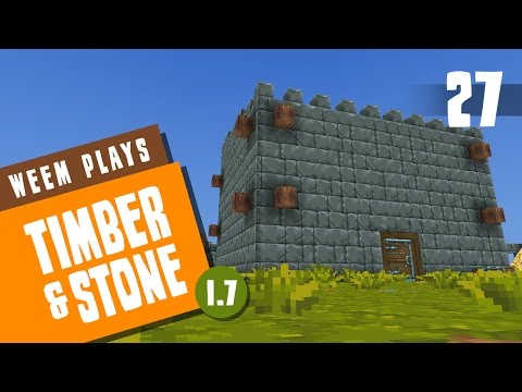 Timber and Stone 1.7 Gameplay - Barracks II - Ep 27