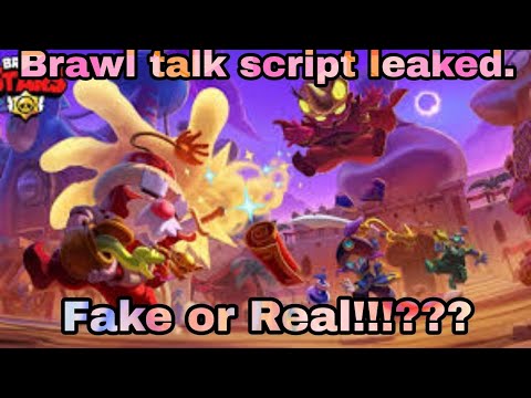 BRAWL TALK LEAKED || BRAWL TALK SCRIPT || BRAWL TALK || BRAWL STARS LEAKS || FAKE BRAWL NEWS!?