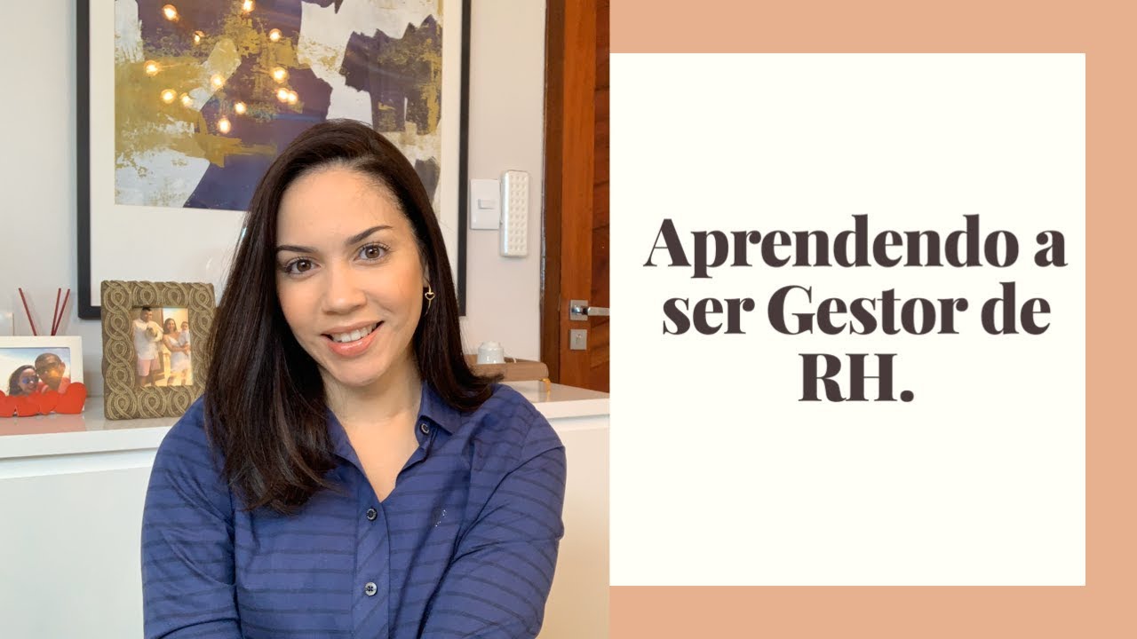 APRENDENDO A SER GESTOR DE RH