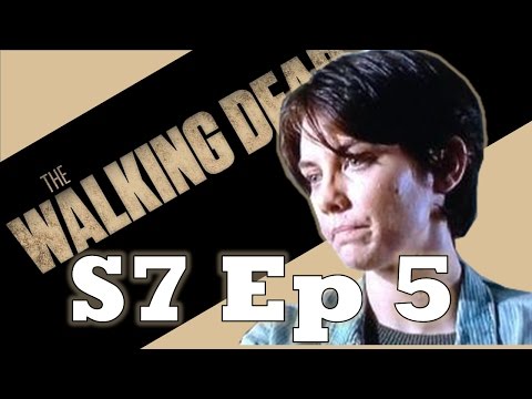 The Walking Dead Season 7 Ep 5 RECAP