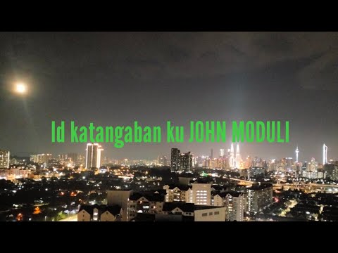 Id katangaban ku JOHN MODULI