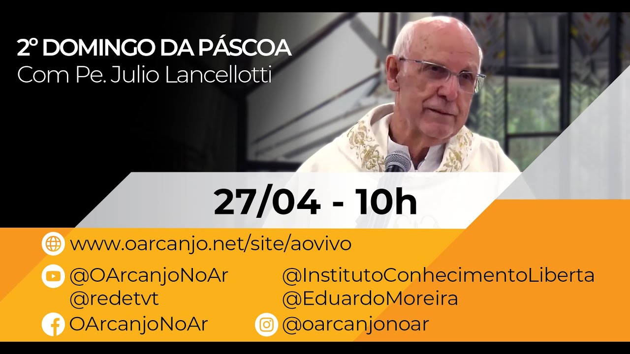 2º Domingo da Páscoa com Pe. Julio Lancellotti - 27/04/2025