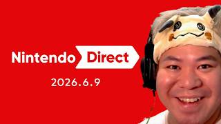 [全タイトルリアクション有]こーすけと見るニンテンドーダイレクト[2026.6.9]【Nintendo Switch 2】