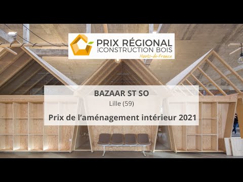 Prix de l’aménagement intérieur : « Bazaar St So » – Prix Régional de la Construction Bois 2021