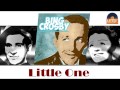 Bing Crosby & Louis Armstrong - Little One (HD ...