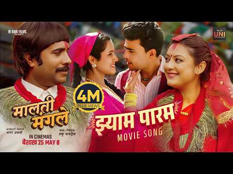 Jhyam Param | MALATI MANGALE Movie Song | Bijay Baral, Barsha Raut, Mexam, Sabin Karki,Alisha Sharma - YouTube video thumbnail