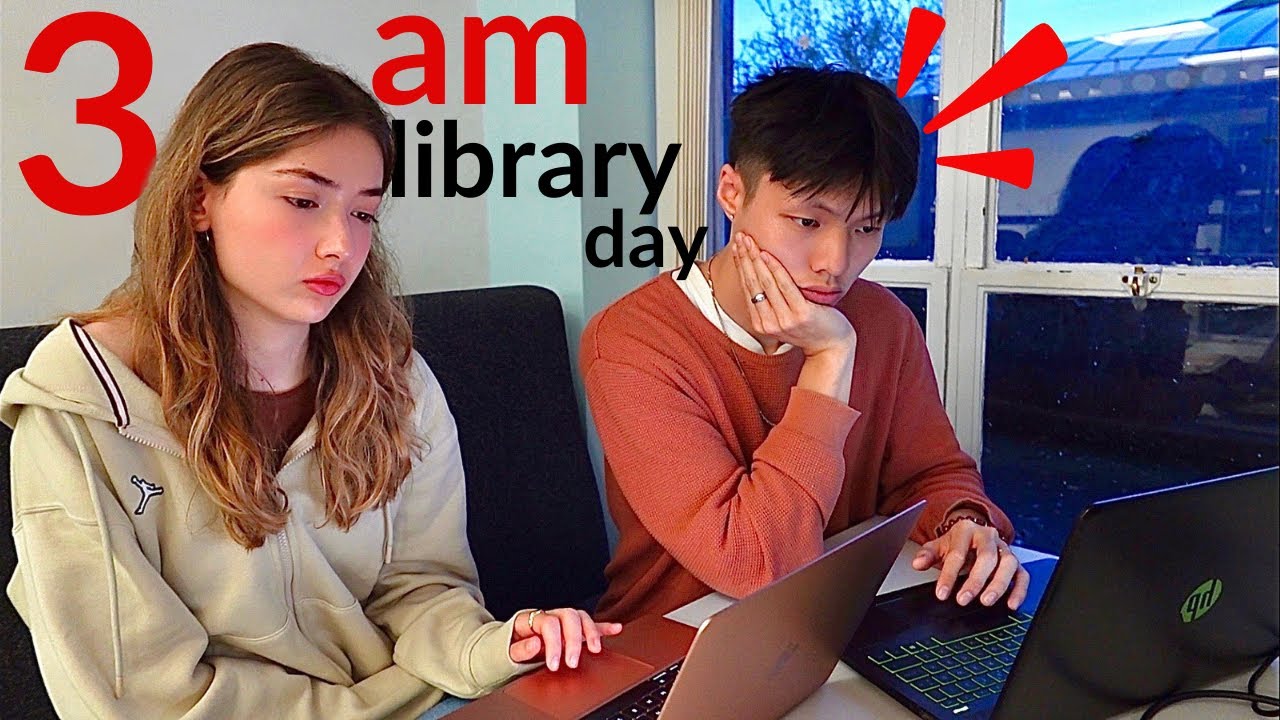 Waking up my friend at 3AM to go to library