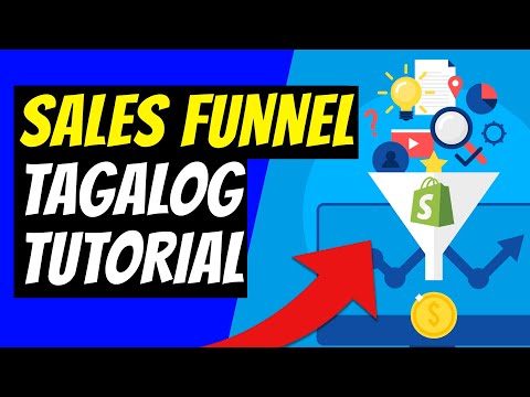 Ano nga ba ang Sales Funnel? | Digital Marketing Philippines | Clickfunnels Tutorial