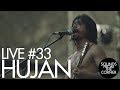 Sounds From The Corner : Live #33 Hujan (MYS)